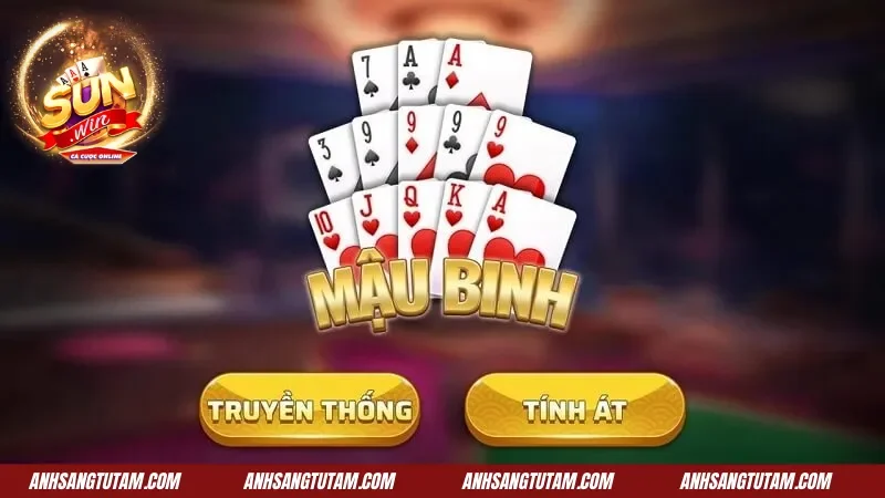 Mậu Binh SunWin - Xếp Bài 13 Lá Đòi Hỏi Kỹ Thuật 1 Bật mí khái niệm của game bài Mậu binh tại Sunwin